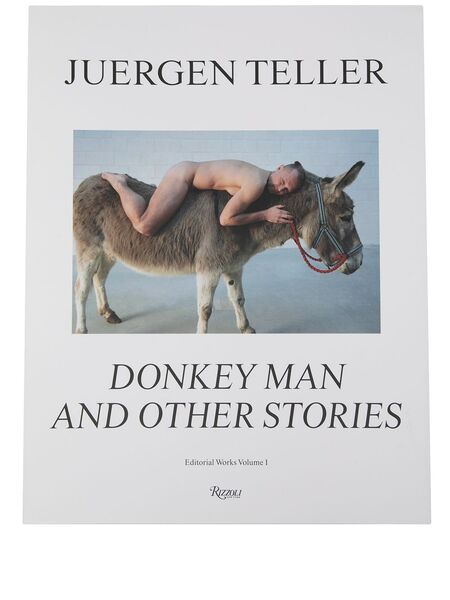 Rizzoli Livre Juergen Teller: Donkey Man And Other Stories - Blanc 